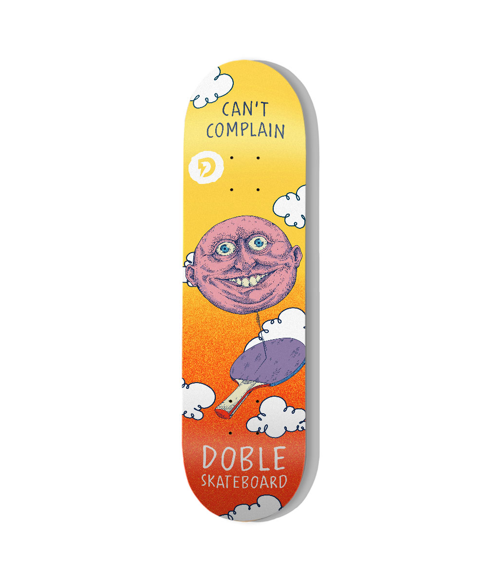 Can't Complain skateboard 8.375